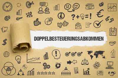 © magele-picture - stock.adobe.com Schriftzug Doppelbesteuerungsabkommen